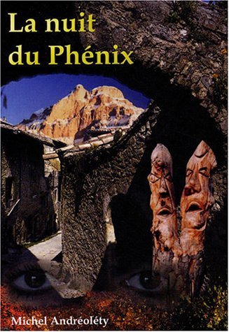 La nuit du phénix – Michel Andréoléty – 1976