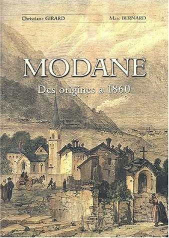 Modane – Christiane Girard, Marc Bernard – 1980