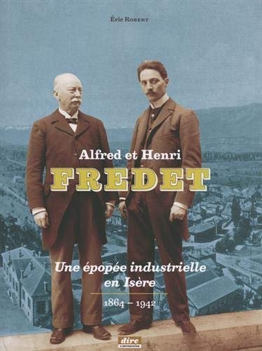 Alfred et Henri Fredet – Eric Robert – 1976