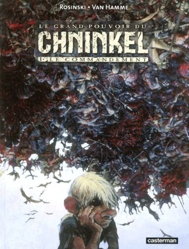Le grand pouvoir du chninkel – 1 Le commandement – ROSINSKI/VAN HAMME – 2001