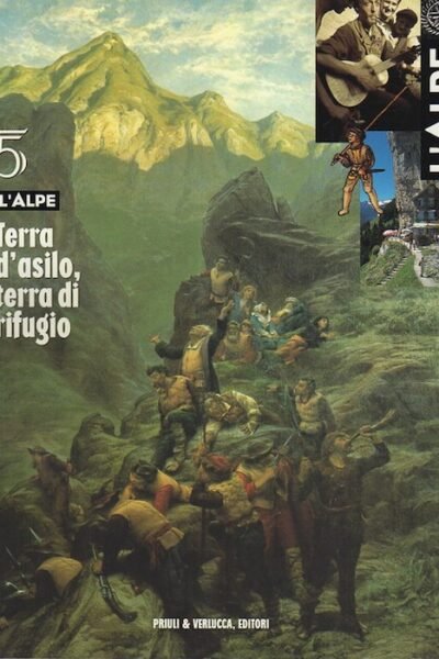 Terra d’asilo terra di rifugio – Revue l’Alpe 5 – Colectif – 2002