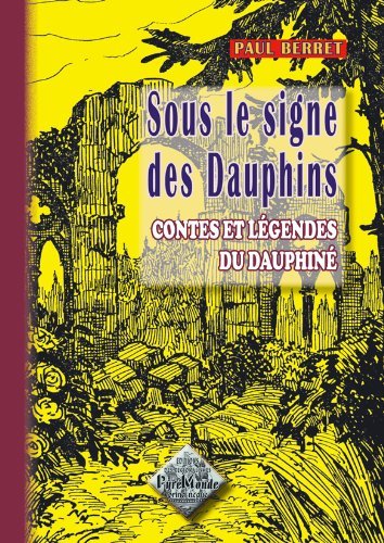 Sous le signe des Dauphins – Paul Berret – 2001