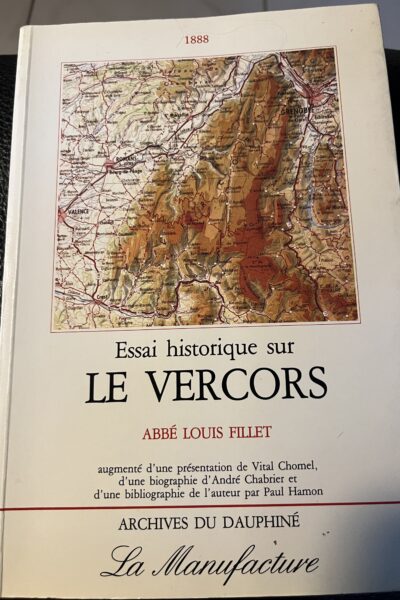 Essai historique sur le Vercors –  Abbé Louis Fillet – 1983