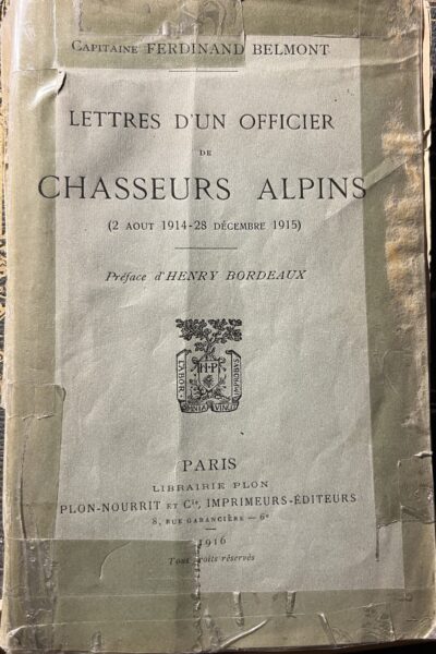 Lettres d&rsquo;un officier de chasseurs alpins (2 août 14 au 28 décembre 1915 – BELMONT Ferdinand
