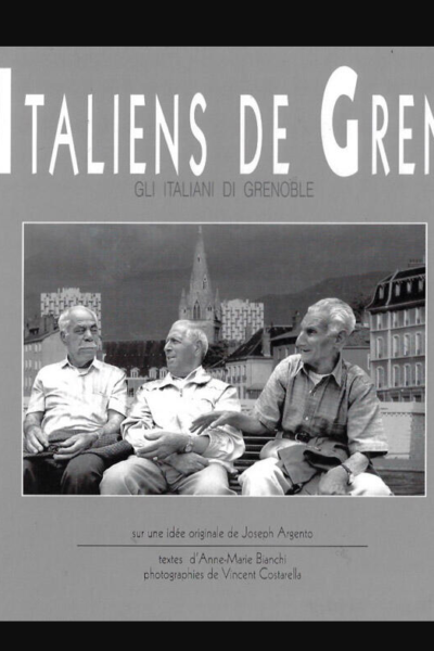 Les Italiens de Grenoble – BIANCHI Anne-Marie – 1995