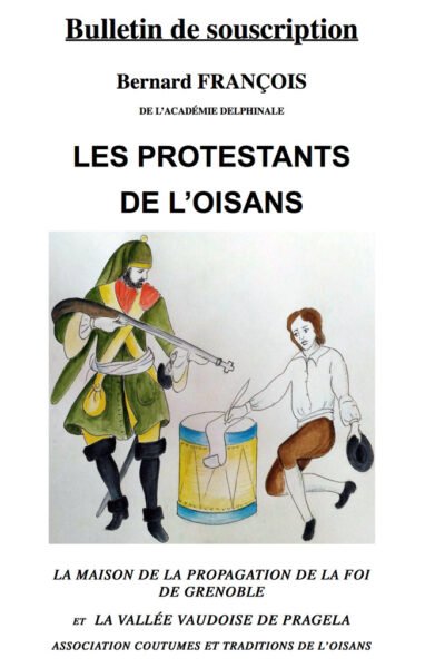 Les protestants de l’Oisans – FRANCOIS Bernard