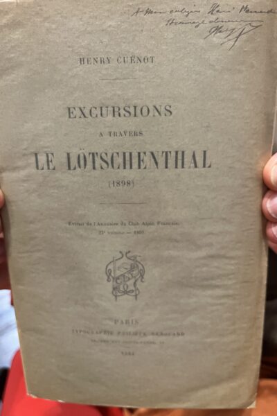 Excursions a travers le Lötschenthal – CUENOT Henri – 1901