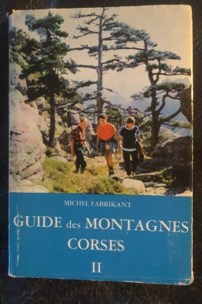 Guide des montagnes corses – Michel Fabrikant – 1971