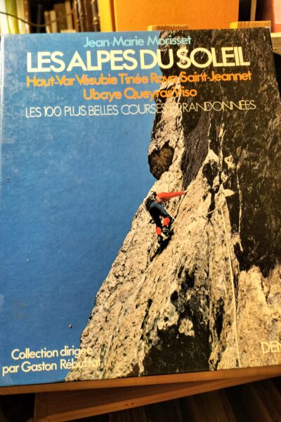 Les Alpes du soleil – Morisset  Jean-Marie – 1979