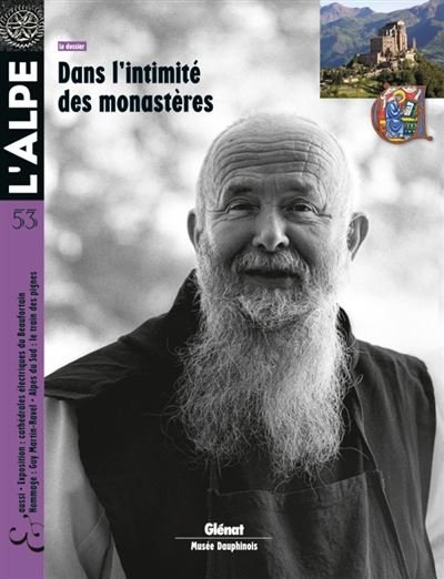 Dans l’intimité des monastères – REVUE L’ALPE 53