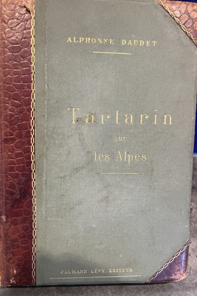 Tartarin sur les Alpes – Alphonse Daudet – 1885