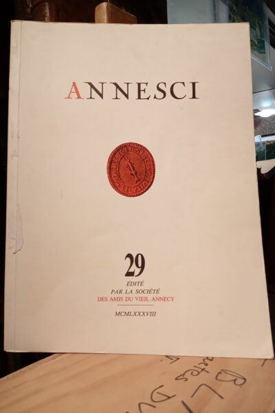 Annesci n°29 – PITTIER Auguste / Ernest – 1988