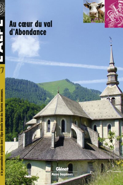 Au coeur du val d’Abondance – Revue l’Alpe  57 – 2012