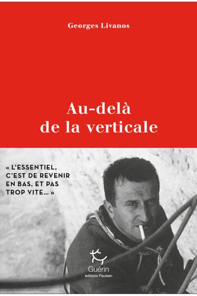 Au-delà de la verticale – Georges Livanos – 2014