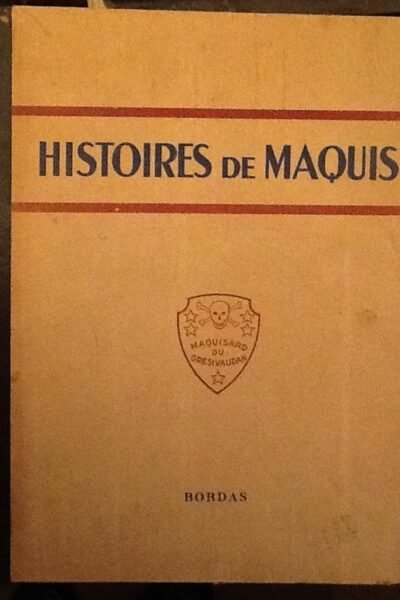 Histoires de Maquis – BARNOUD Joseph – 1947