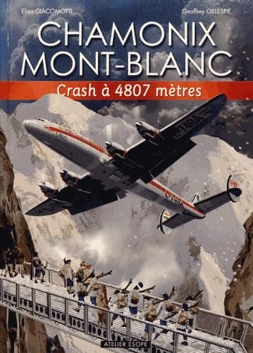 Chamonix Mont-Blanc – Elisa Giacomotti, Jean-Marie Cuzin – 2013