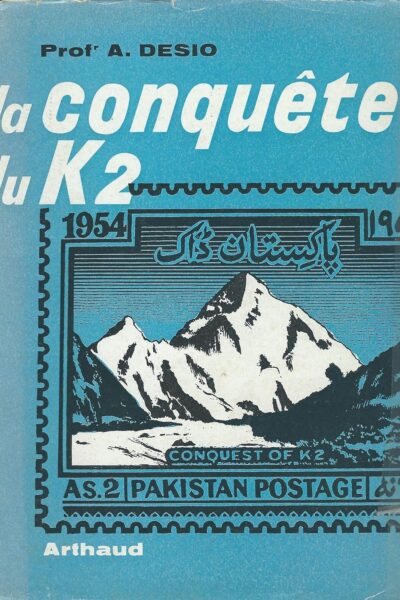 La Conquête du K2 – Ardito Desio – 1956