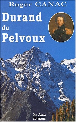 Durand du Pelvoux – Roger Canac – 2001