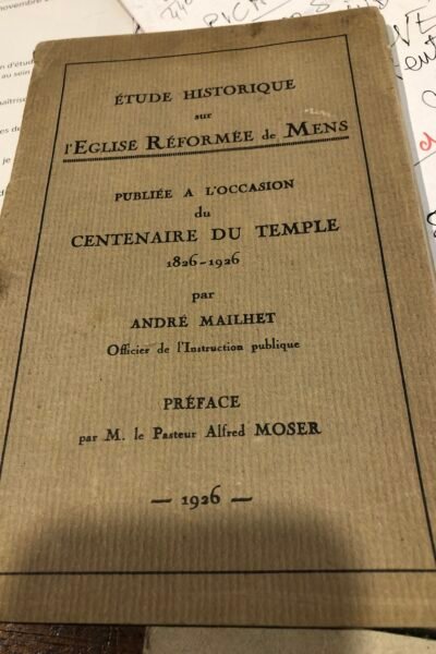 Etude historique sur l’Eglise Réformée de Mens – MAILHET André – 1926