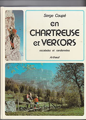 Escalades et randonnées en Chartreuse et Vercors – Serge Coupé – 1977