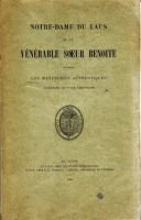 Notre-Dame du Laus et la vénérable soeur Benoite – Manuscrits authentiques