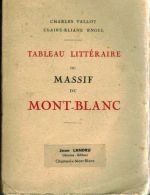 Tableau littéraire du massif du Mont-Blanc – Vallot Charles Claire-Eliane Engel