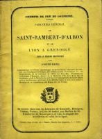 Parcours général de Saint-Rambert d’Albon… sur le réseau dauphinois – Bard Joseph