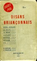 Oisans Briançonnais – Guides Pol