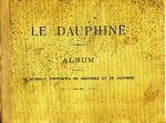 LE DAUPHINE ALBUM – Syndicat d’initiative de Grenoble…