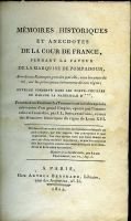 Mémoires historiques et anecdotes de la cour de France pendant la faveur de la marquise de Pompadou – Soulavie J.-L.