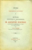 Notice biographique et bibliographique sur Adolphe Rochas – Colomb Victor