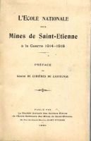 L’école nationale des mines à la guerre 1914-1918 – Amicale de l’école des mines