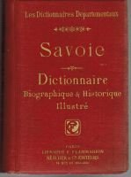 SAVOIE, Dictionnaire: Annuaire & Album – Dictionnaires Départementaux Les.