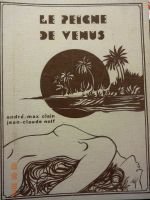 Le Peigne de Vénus – Clain André-Max