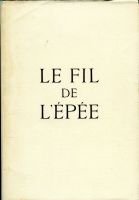 Le fil de l’épée – De Gaullle Charles