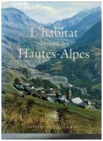 L’habitat du nord des Hautes-Alpes – MALLE Marie-Pascale – 1999