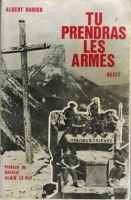 Tu prendras les armes – Darier Albert- 1983