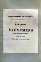Relation des évènements qui se sont passés à Grenoble pendant les Journées des 11, 12 et 13 mar – Duval