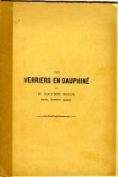 Les verriers en Dauphiné – Roux Xavier