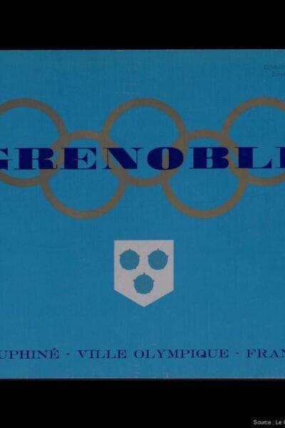 Grenoble Dauphiné Ville Olympique- COJO – 1967