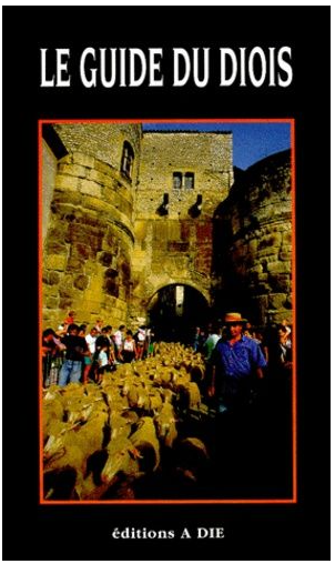 Le Guide du Diois – André Pitte – 2004