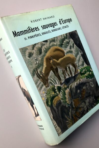 Mammifères sauvages d&rsquo;Europe – Robert Hainard, Jean-Louis Perrot – 1962