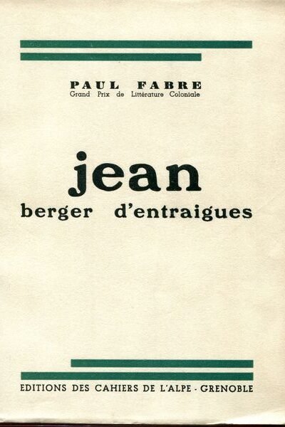 Jean, berger d’Entraigues – Paul Fabre – 1947