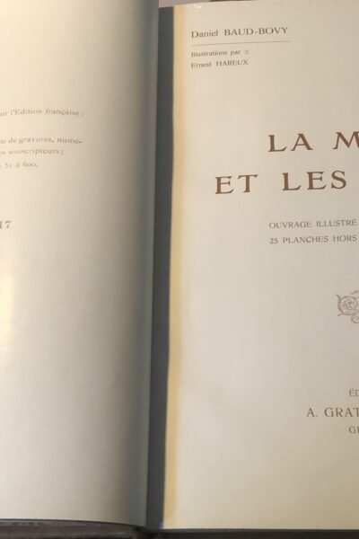 La Meije et les Ecrins – Illustrations par Ernest Hareux – Daniel Baud-Bovy – 1908