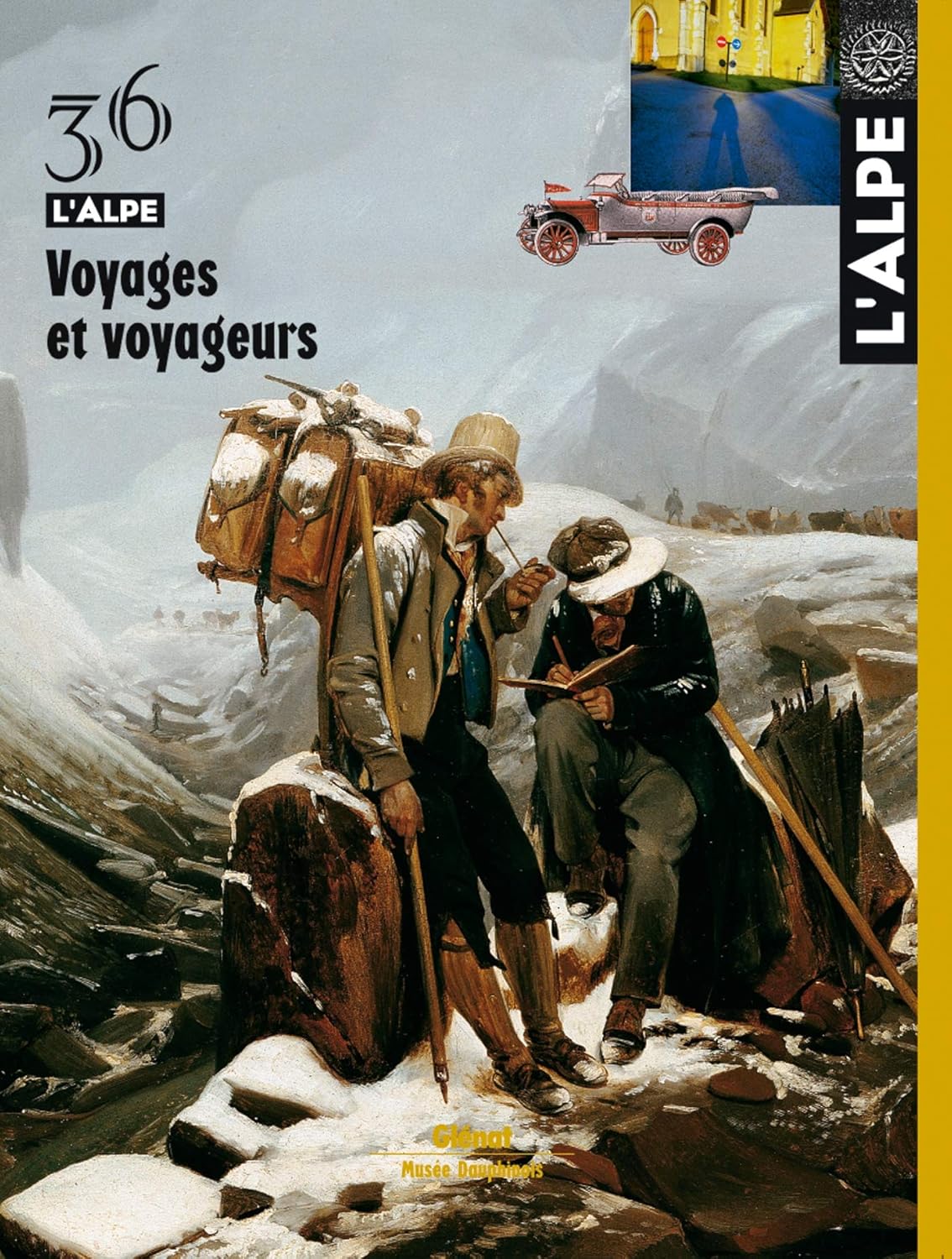 Voyages et voyageurs - Revue L'Alpe 36 - 2007