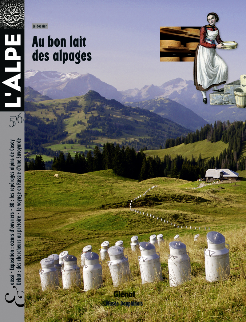Au bon lait des alpages - Revue l'Alpe - 2012