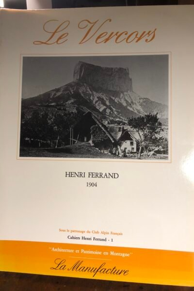 Le Vercors – Henri Ferrand – 1984