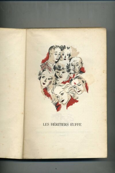 Les héritiers Euffe. – Chevallier Gabriel – 1945