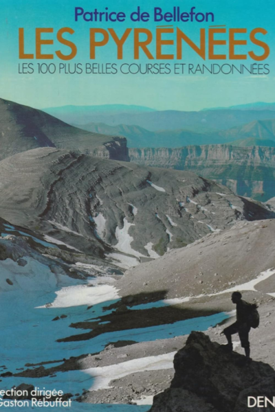 Les Pyrénées – Patrice de Bellefon – 1976