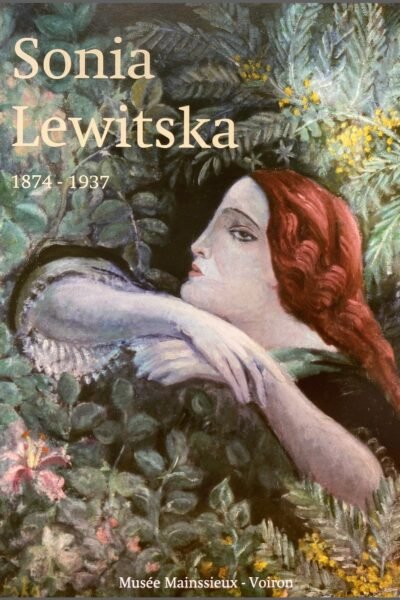 MUSEE MAINSSIEUX  – Sonia Lewitska 1874-1937 – 2006